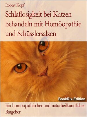 cover image of Schlaflosigkeit bei Katzen behandeln mit Homöopathie und Schüsslersalzen